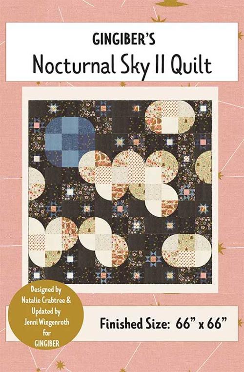 Nocturnal Sky II Quilt Pattern – The Shiplap Quilt Shop LLC