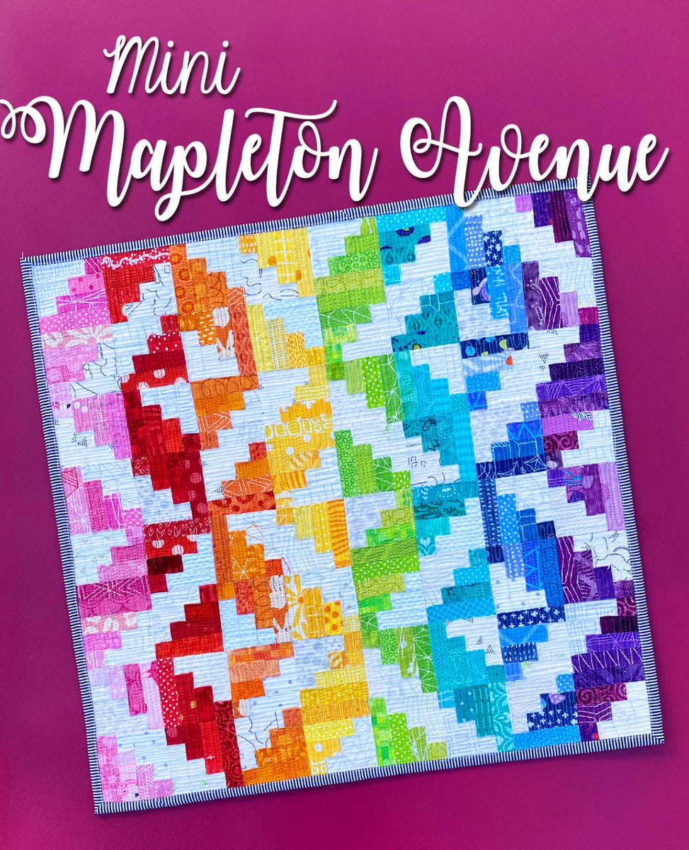 Mini Mapleton Avenue Pattern – The Shiplap Quilt Shop LLC