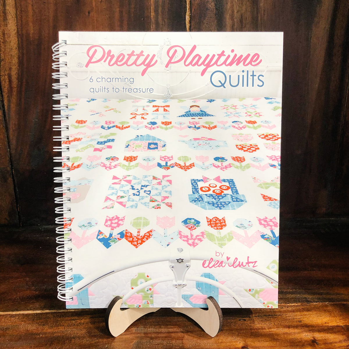 Pretty Playtime Quilts Book The Shiplap Quilt Shop & Coffee House
