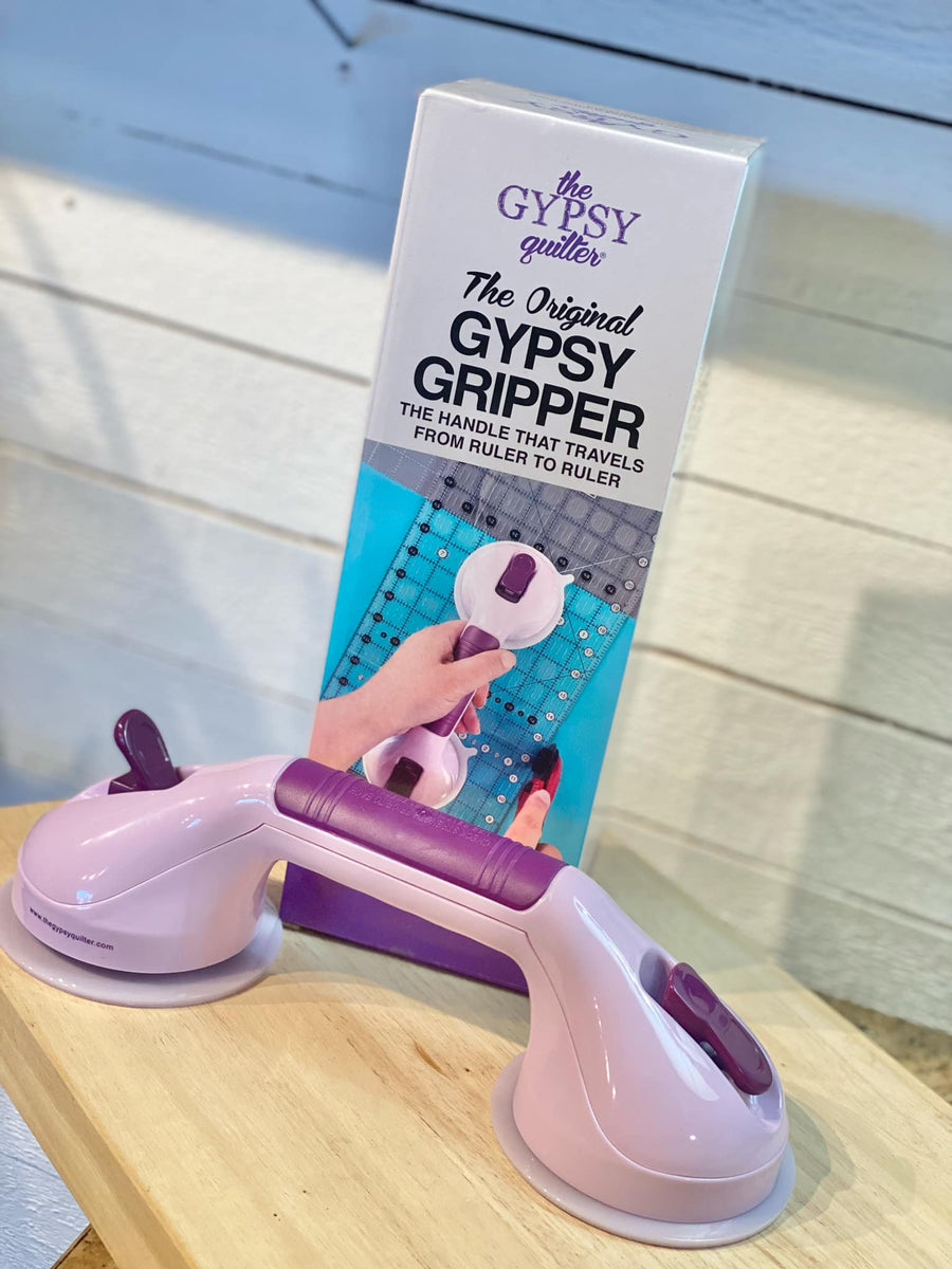 The Original Gypsy Gripper – The Shiplap Quilt Shop LLC