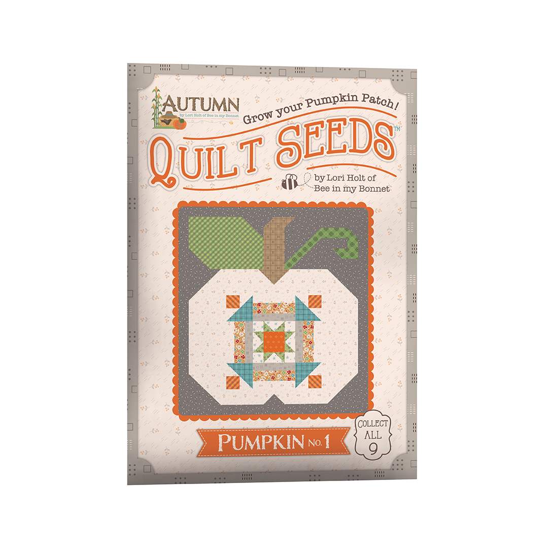 Lori Holt Autumn Quilt Seeds #1